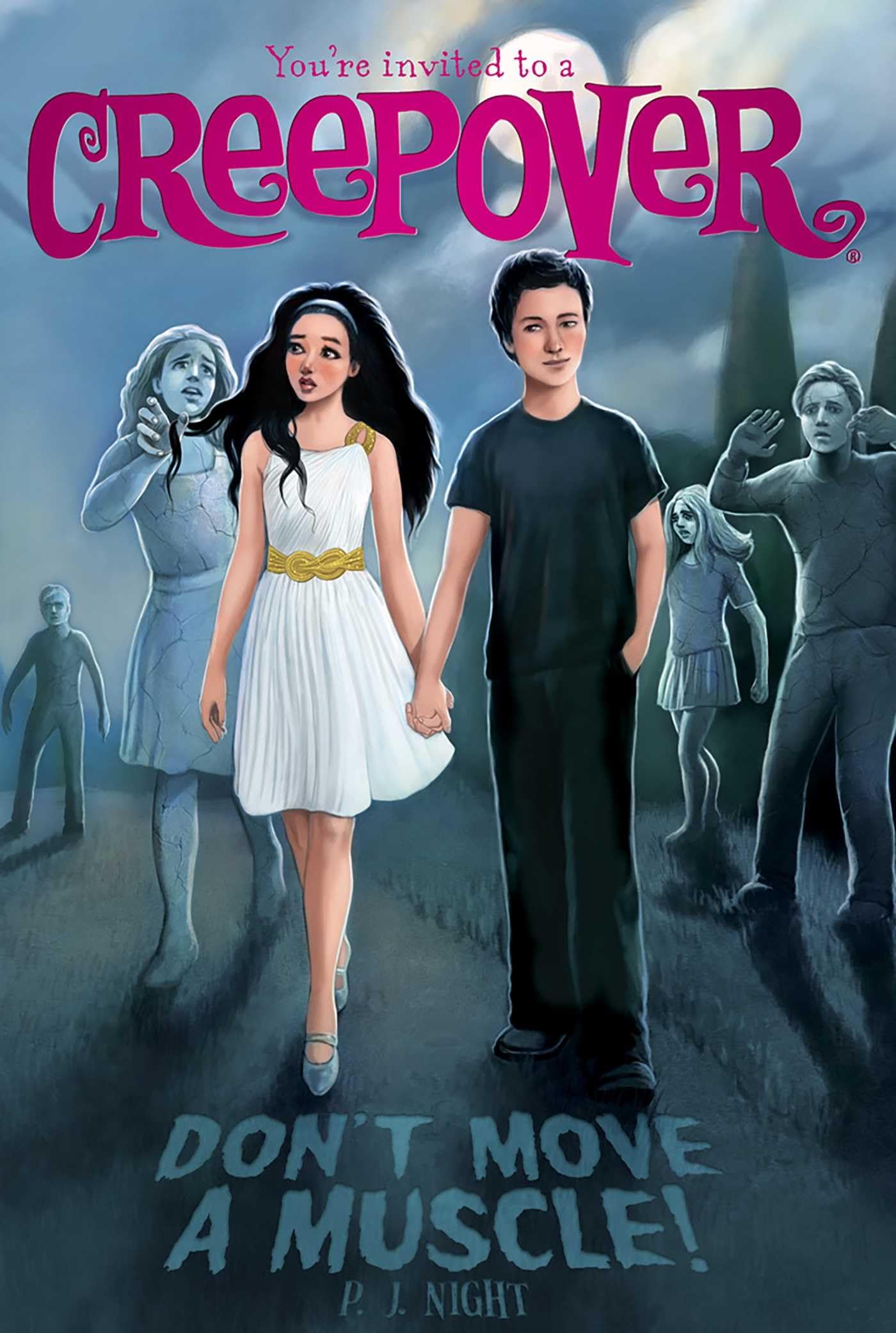 Don't Move a Muscle! (21) (You're Invited to a Creepover)