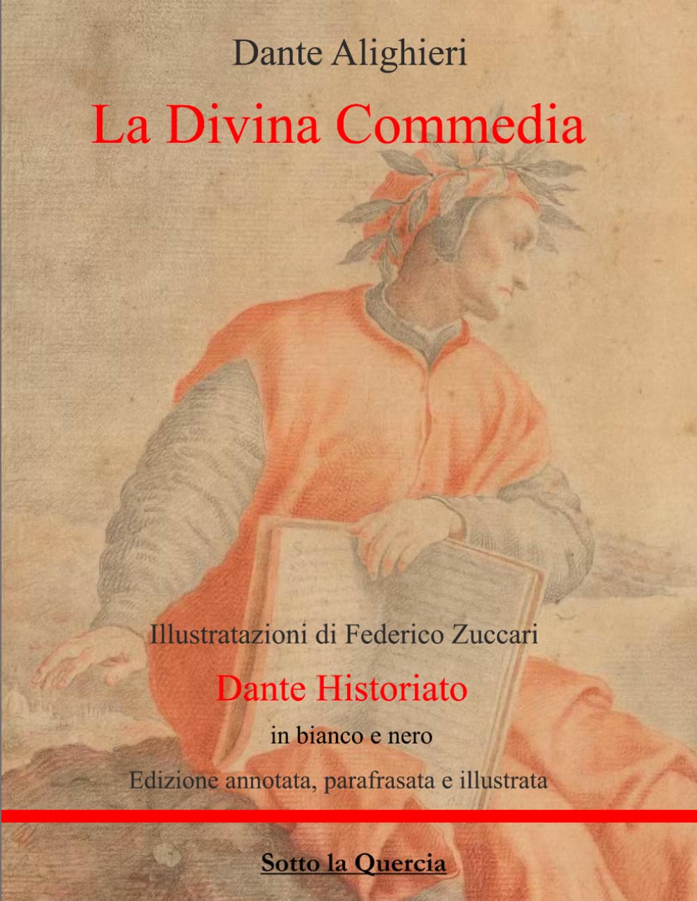 La Divina Commedia: Edizione annotata, parafrasata e illustrata. Inferno, purgatorio, paradiso