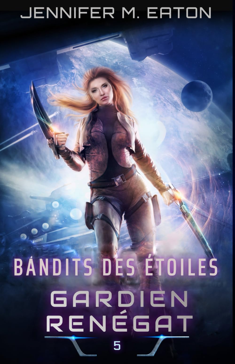 BANDITS DES ÉTOILES: GARDIEN RENÉGAT