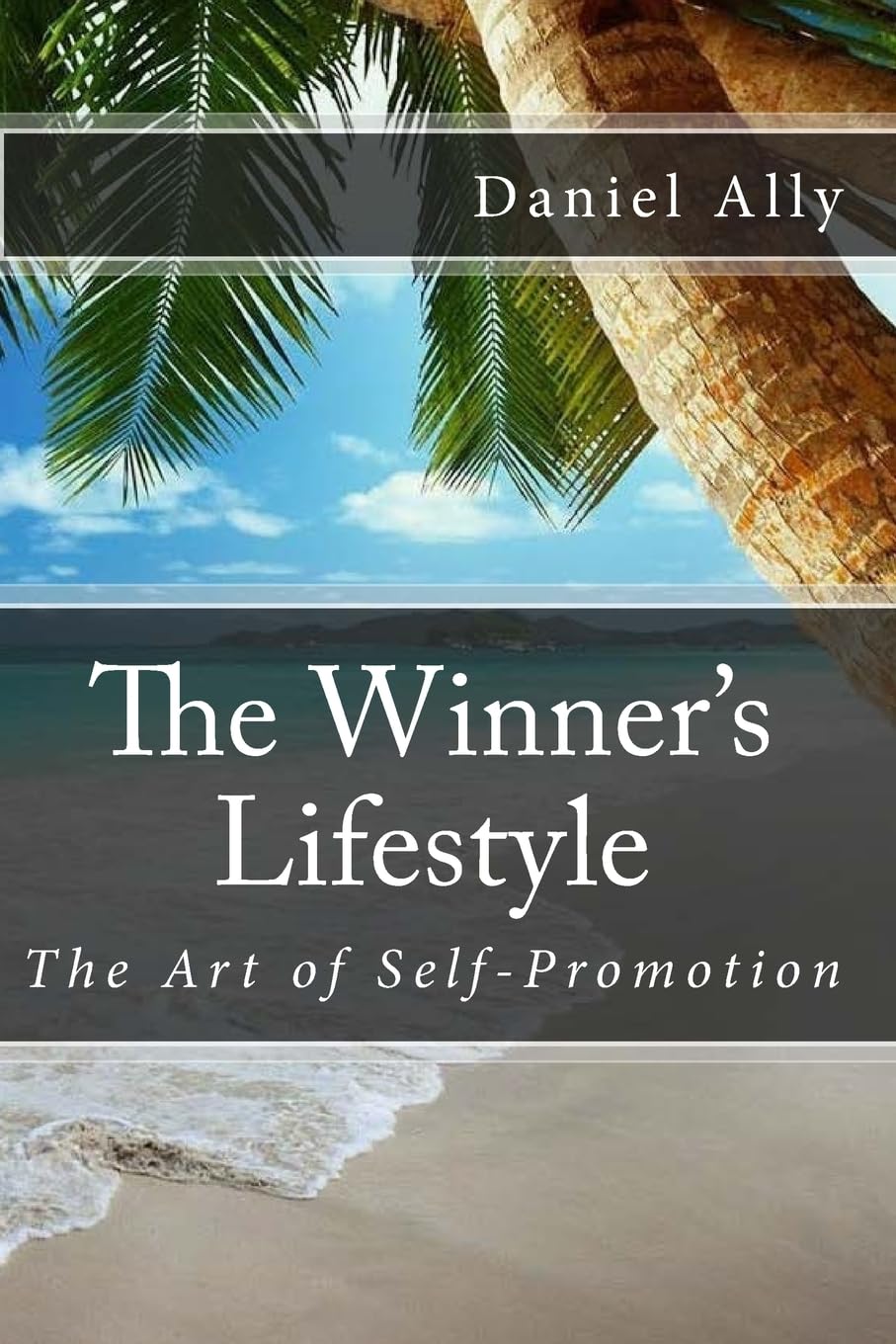 The Winner's Lifestyle