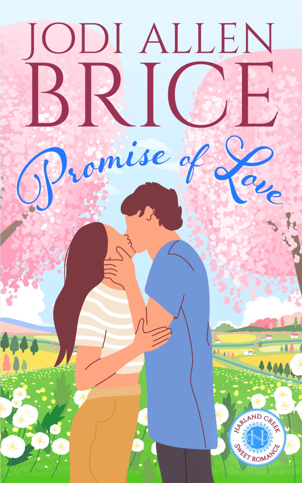 Promise of Love (Harland Creek Series)