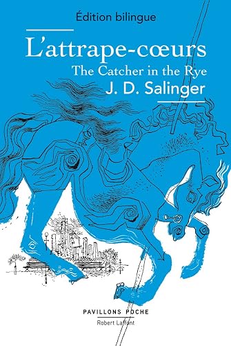 L'Attrape-coeurs - Édition bilingue: The Catcher in the Rye
