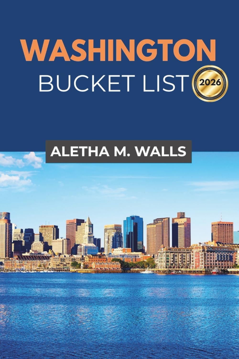 WASHINGTON BUCKET LIST 2026: Explore Historic Monuments and Museums in the Nation's Capital
