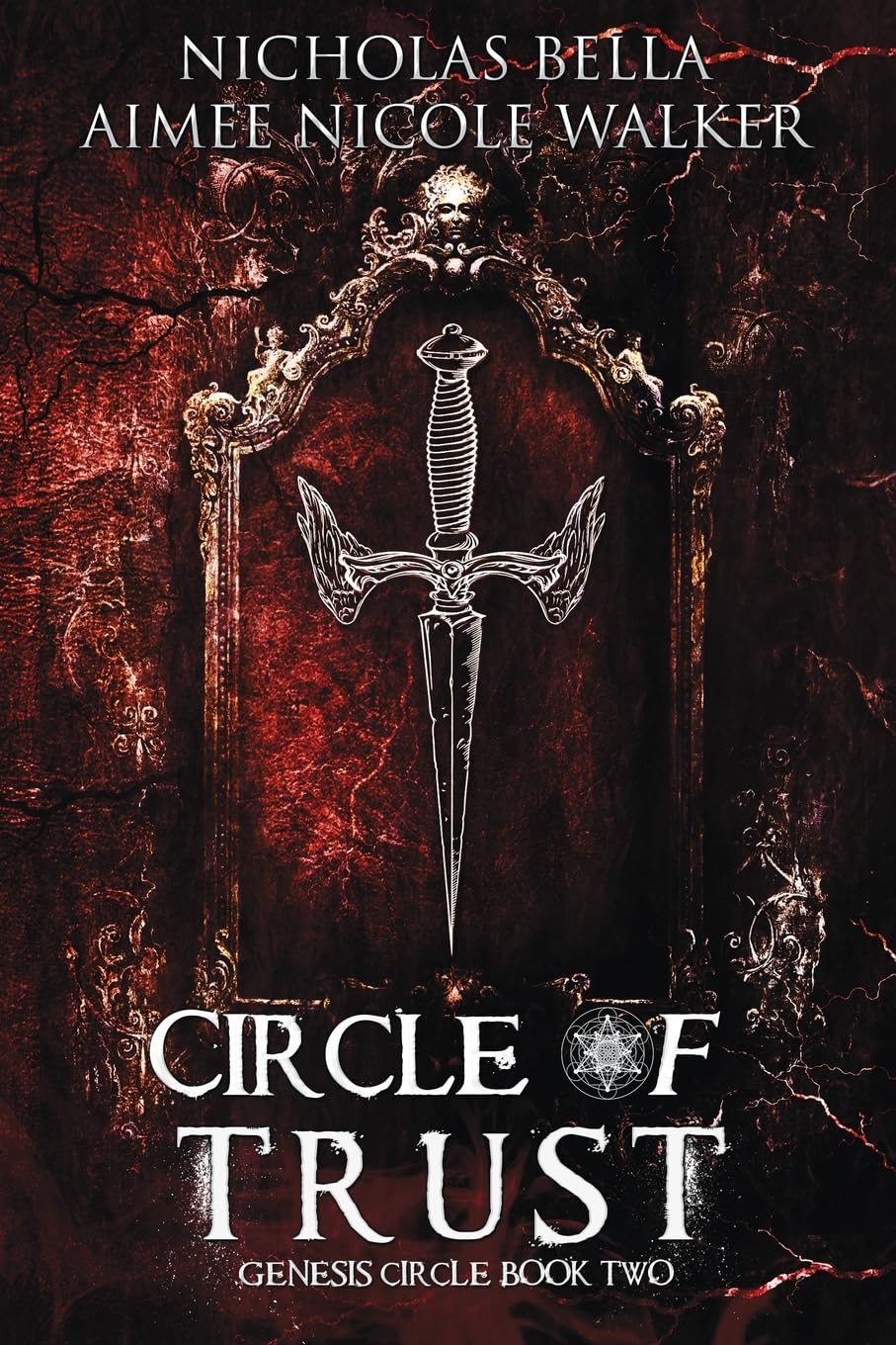 Circle of Trust: Genesis Circle Book Two: Volume 2