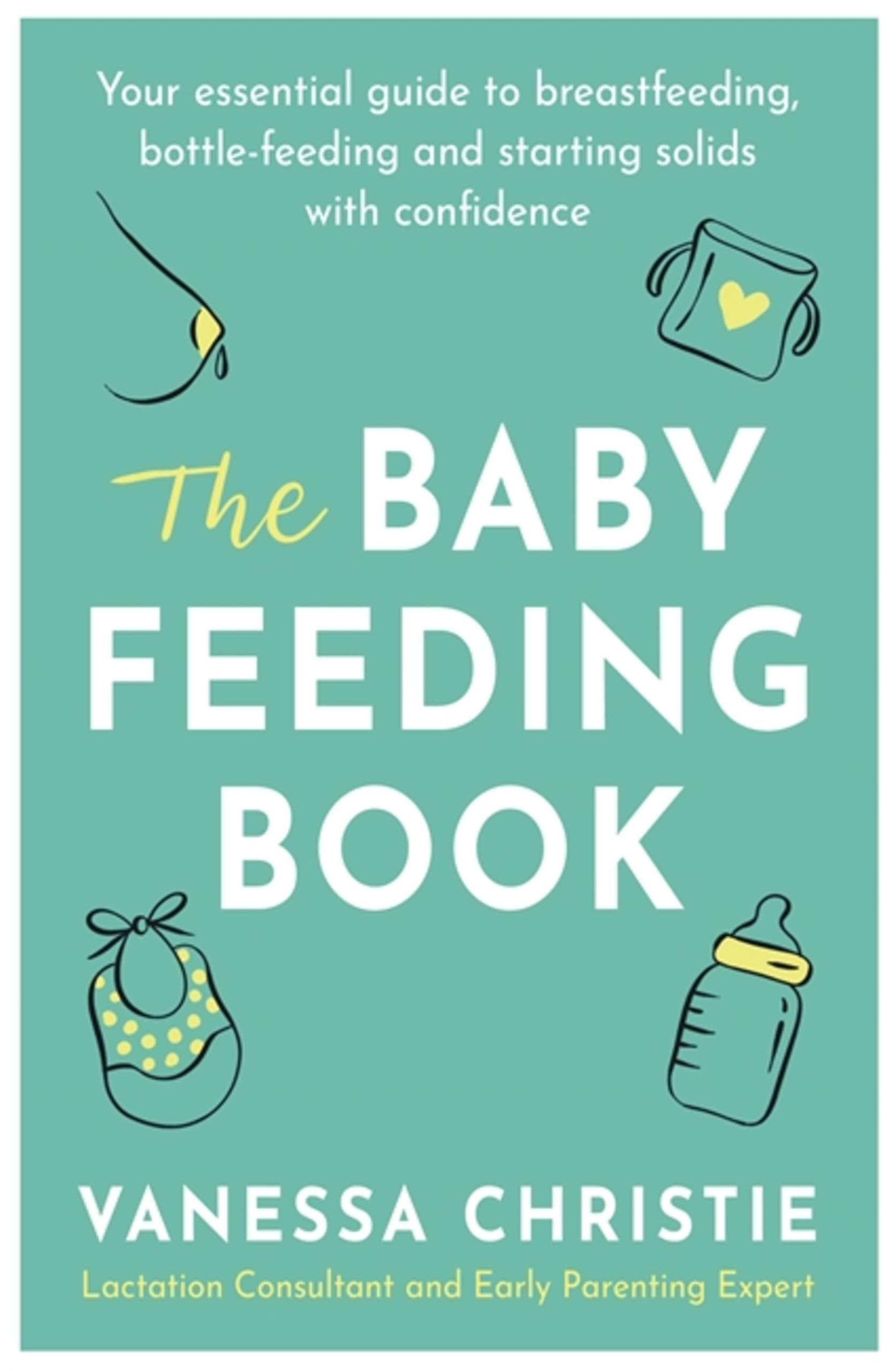 The Baby Feeding Book by Vanessa Christie - 9780349423876