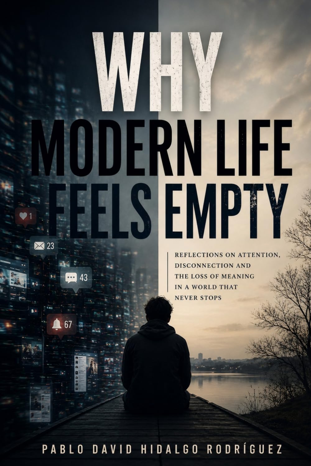 Why Modern Life Feels Empty