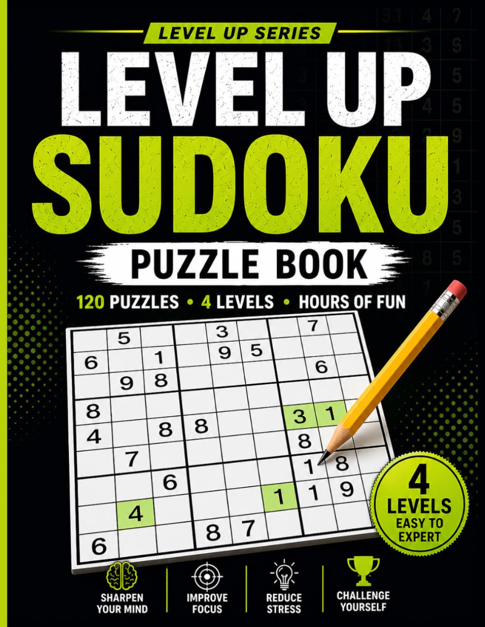 Level Up Sudoku: Daily Brain Training to Sharpen Focus & Memory