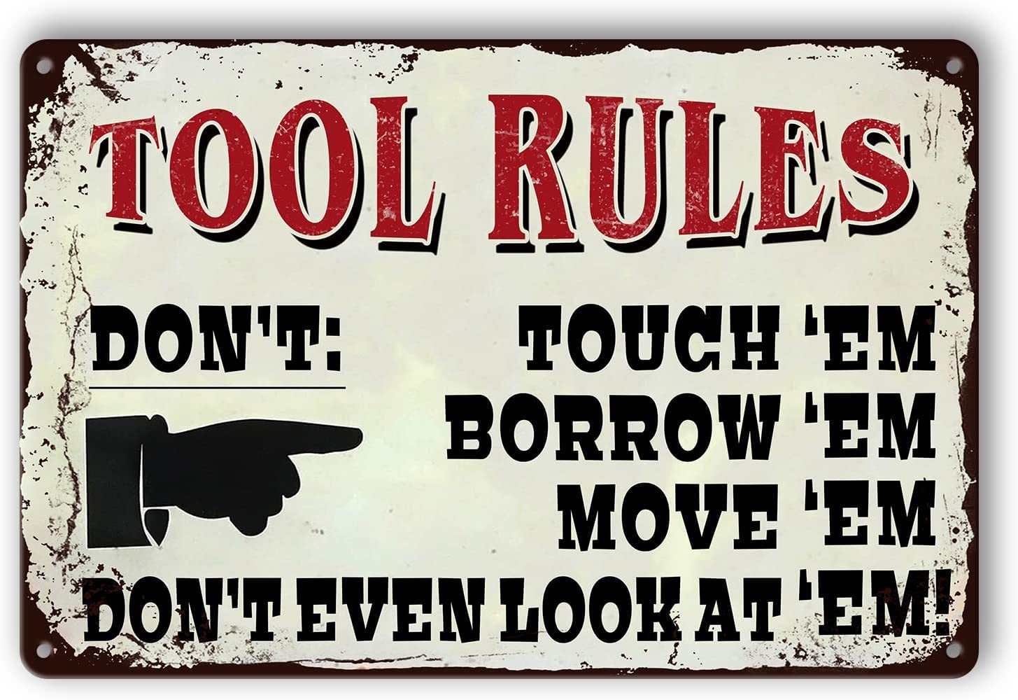 Tool Rules Metal Tin Sign Kitchen Pub Funny Novelty Coffee Bar Garage Wall Poster Street Yard Man Cave 12x16inch
