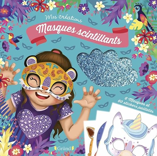 Masques scintillants – Pochette avec 6 masques à décorer avec des stickers en mousse brillants – À partir de 6 ans