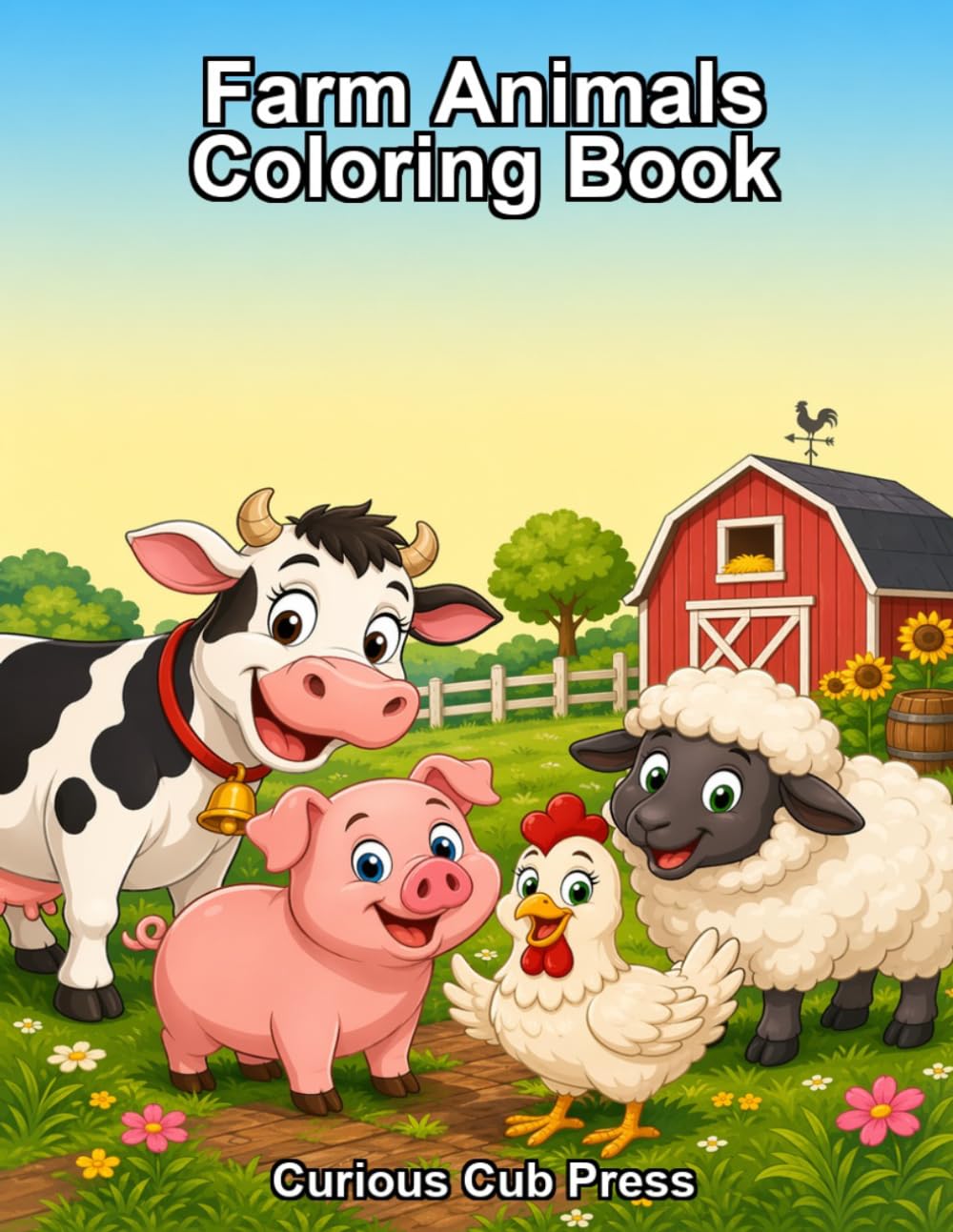 Farm Animals Coloring Book: Explore and Color 20 Amazing Animals on the Farm (Curious Cub Press Coloring Books)