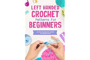 Left-Handed Crochet Patterns for Beginners