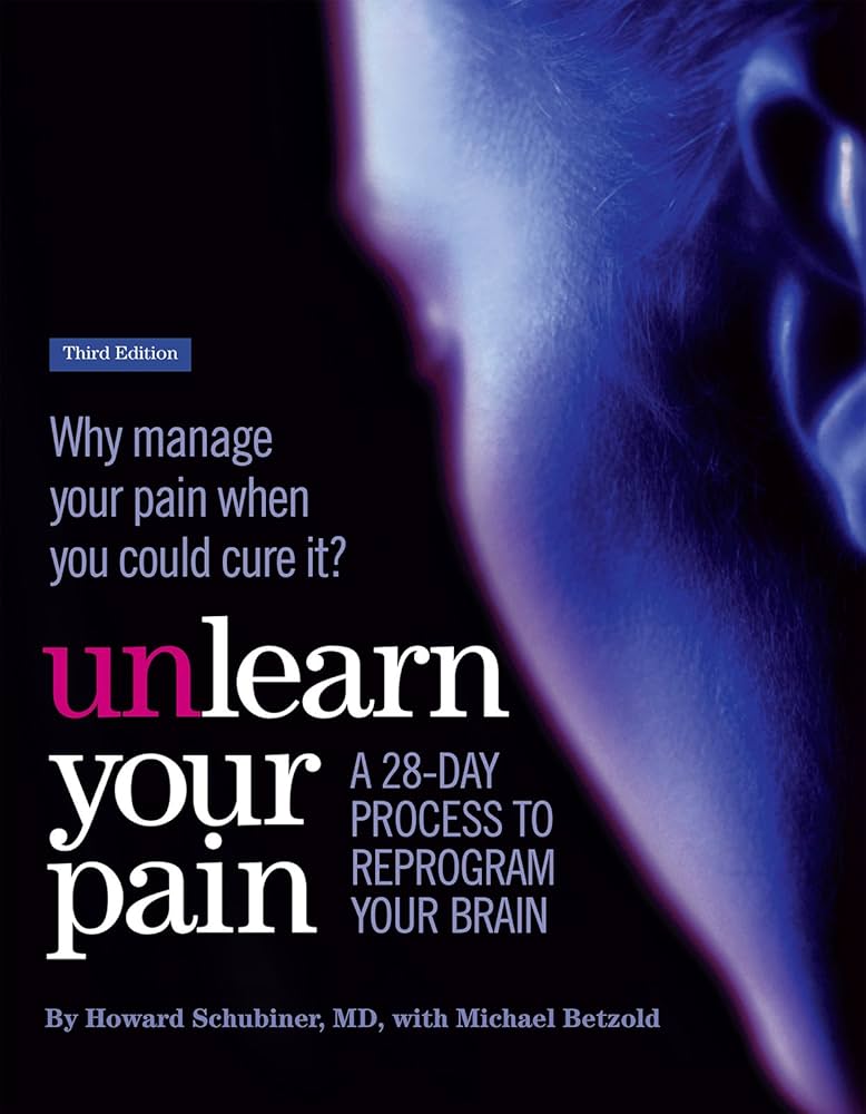 健康・医学 Unlearn Your Pain - Howard Schubiner 71CHFgHZSDL._UF1000,1000_QL80_.jpg