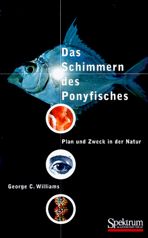 Das Schimmern des Ponyfisches: Plan und Zweck in der Natur