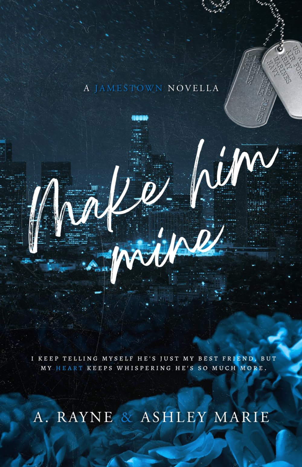 Make Him Mine: A Jamestown Novella (The men of Jamestown)