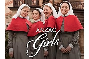 Anzac Girls: The Extraordinary Stories of Four Nurses at the Western Front