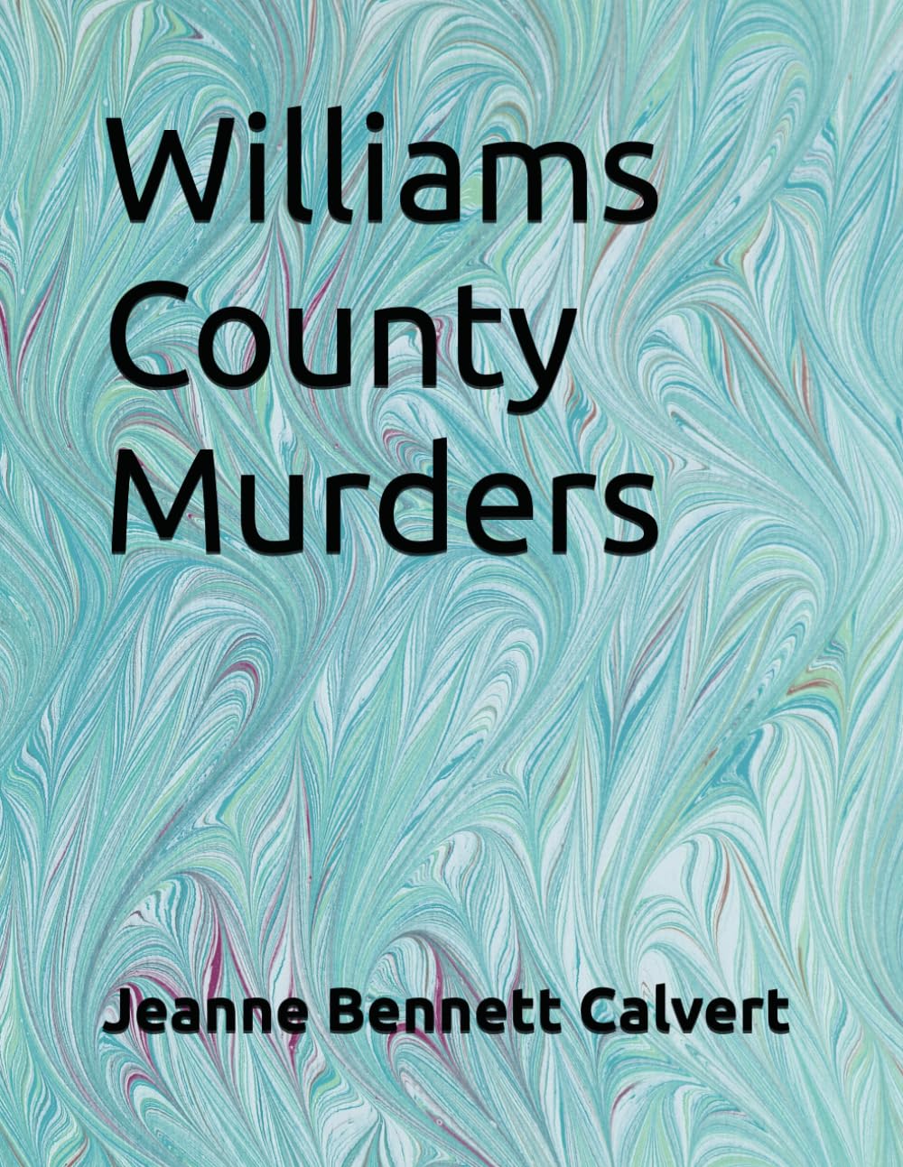 Williams County Murders