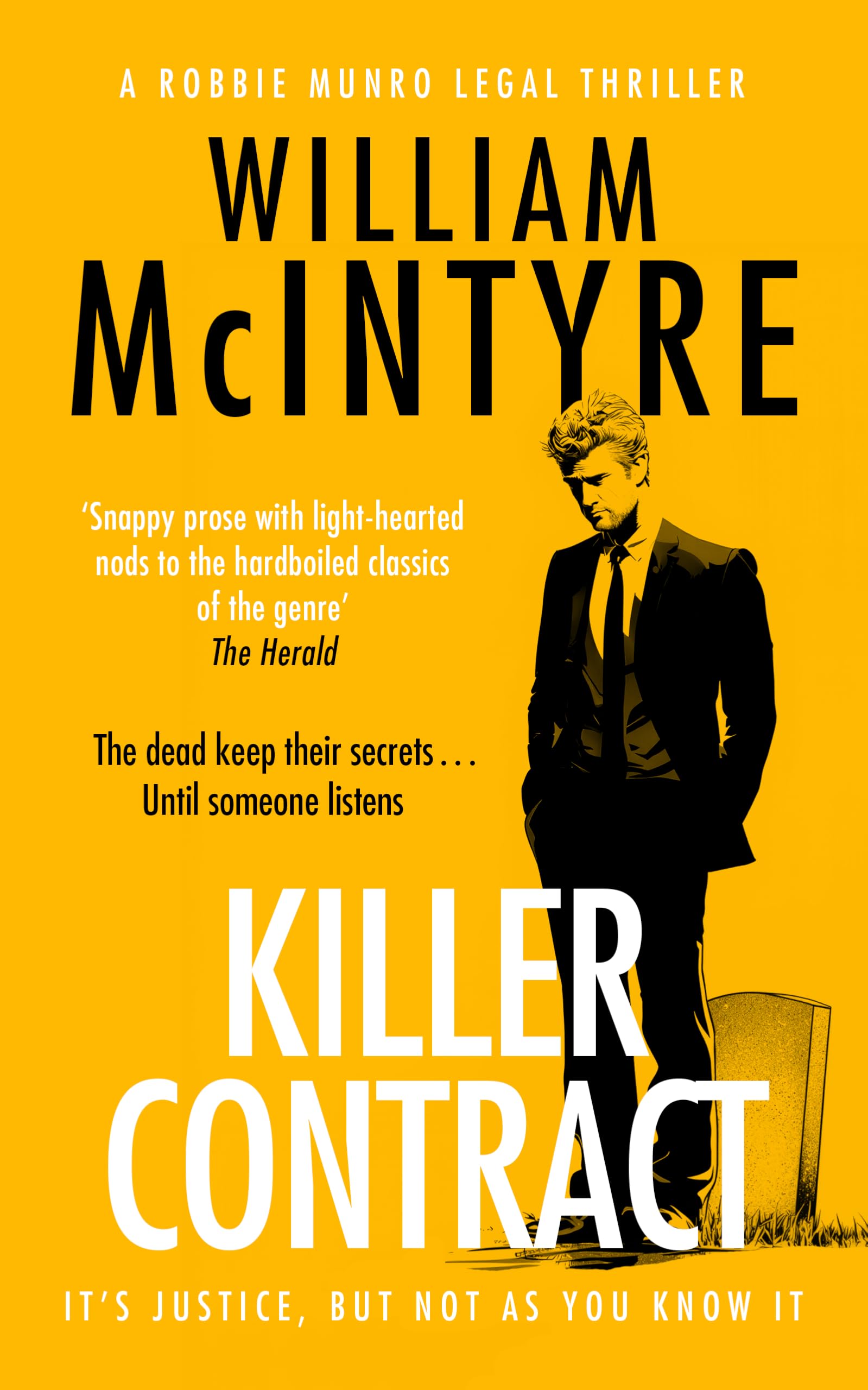 Killer Contract (The Robbie Munro Legal Thriller series)