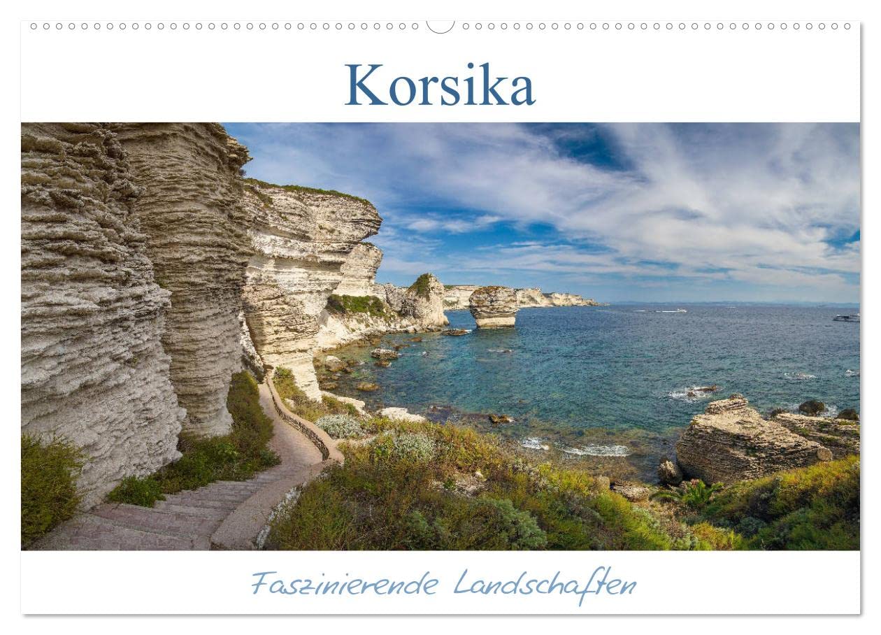 Korsika - Faszinierende Landschaften (Wandkalender 2026 DIN A2 quer), CALVENDO Monatskalender: Korsika ist immer eine Reise wert. (CALVENDO Natur)