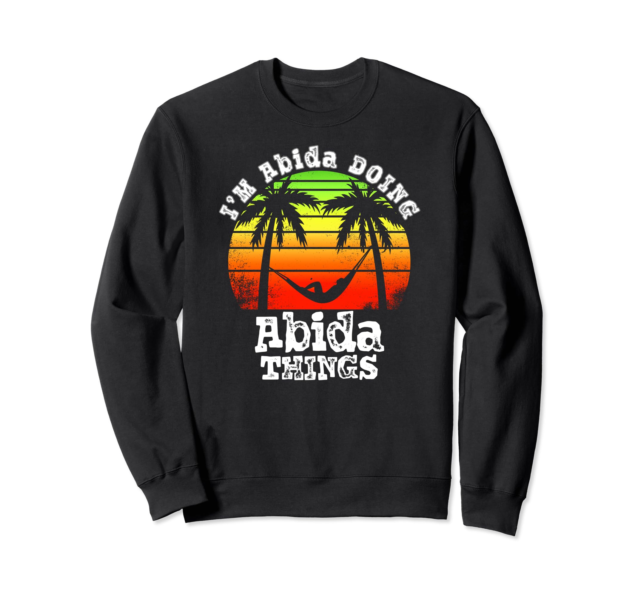 I'm Abida Doing Abida ThingsAsian Names Retro Sunset Sweatshirt