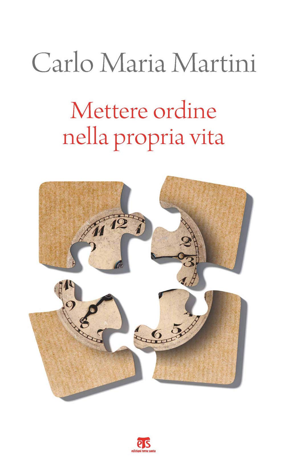Mettere Ordine Nella Propria Vita. Nuova Ediz. - 4