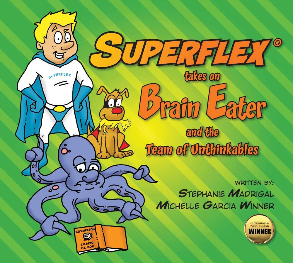 Superflex Takes on Brain Eater and the Team of Unthinkables Paperback – January 1, 2011