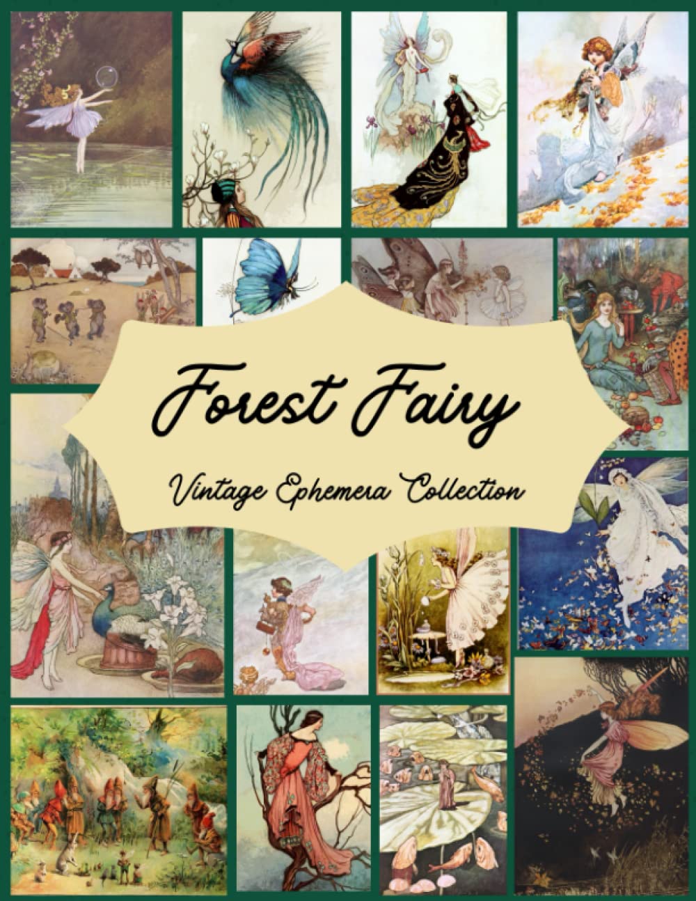 Independently published Forest Fairy Vintage Ephemera Collection: Junk Journal Kit, Over 130 pieces of Ephemera Cards for Junk Journals, Scrapbooking, Collage Art, Decoupage, Mixed Media, Decoration
