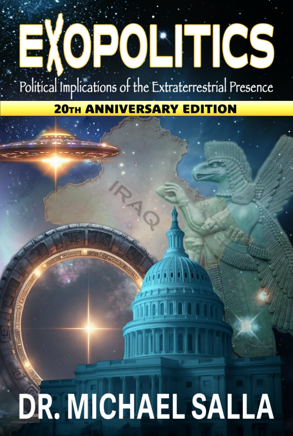 Exopolitics: Political Implications of the Extraterrestrial Presence