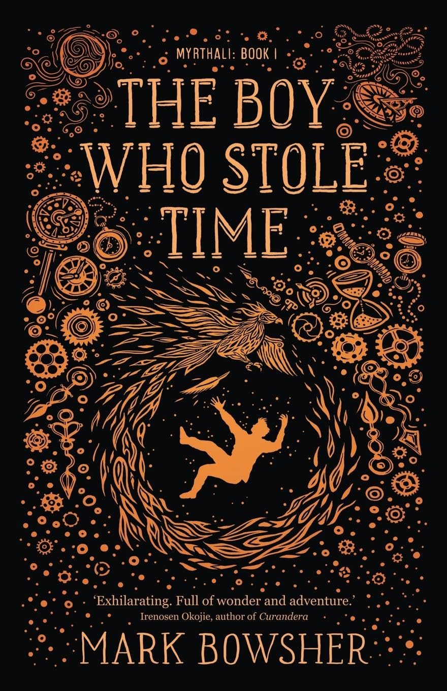The Boy Who Stole Time: 1 (Myrthali)