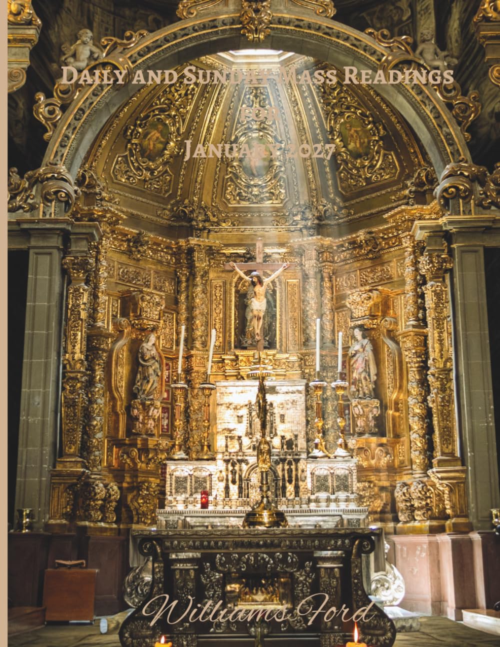 Catholic Daily and Sunday Mass Readings for January 2027