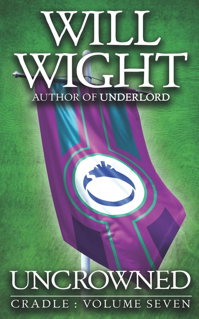 Buy Uncrowned: 7 (Cradle) — BookShops.in