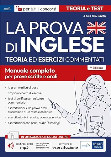 La prova di inglese per concorsi pubblici: teoria e test commentati. Con brani audio mp3 e simulatore in omaggio