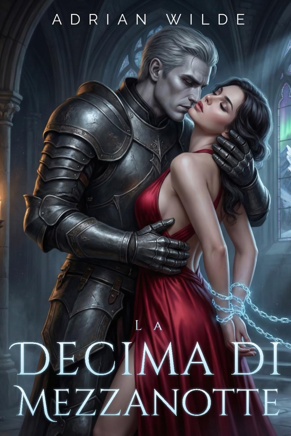 La Decima di Mezzanotte (Dark Romance di Adrian Wilde)