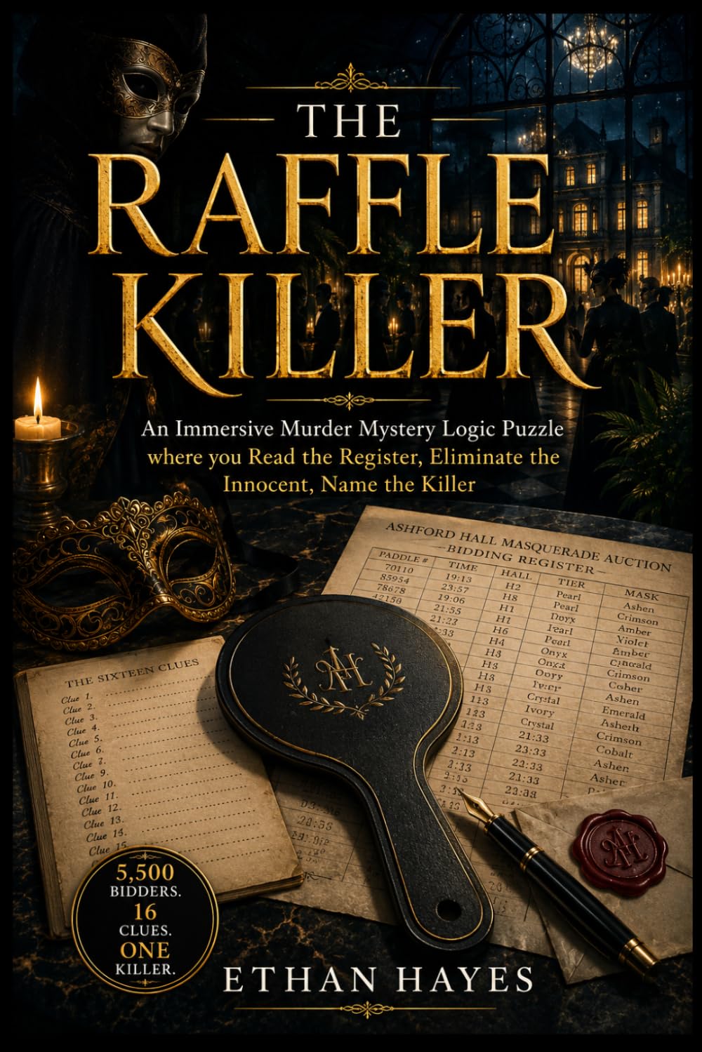 THE RAFFLE KILLER: An Immersive Murder Mystery Logic Puzzle where you Read the Register, Eliminate the Innocent, Name the Killer (THE MURDER FILES)