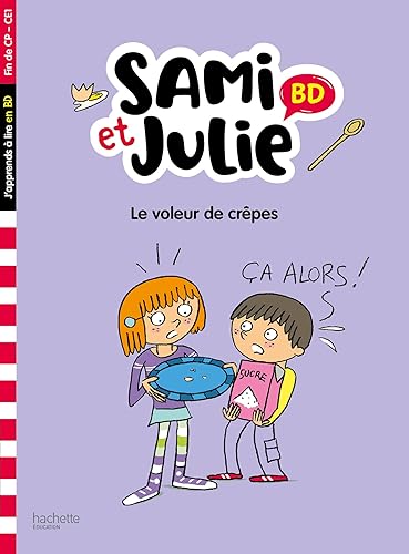 Sami et Julie BD Fin de CP-CE1 - Le voleur de crêpes
