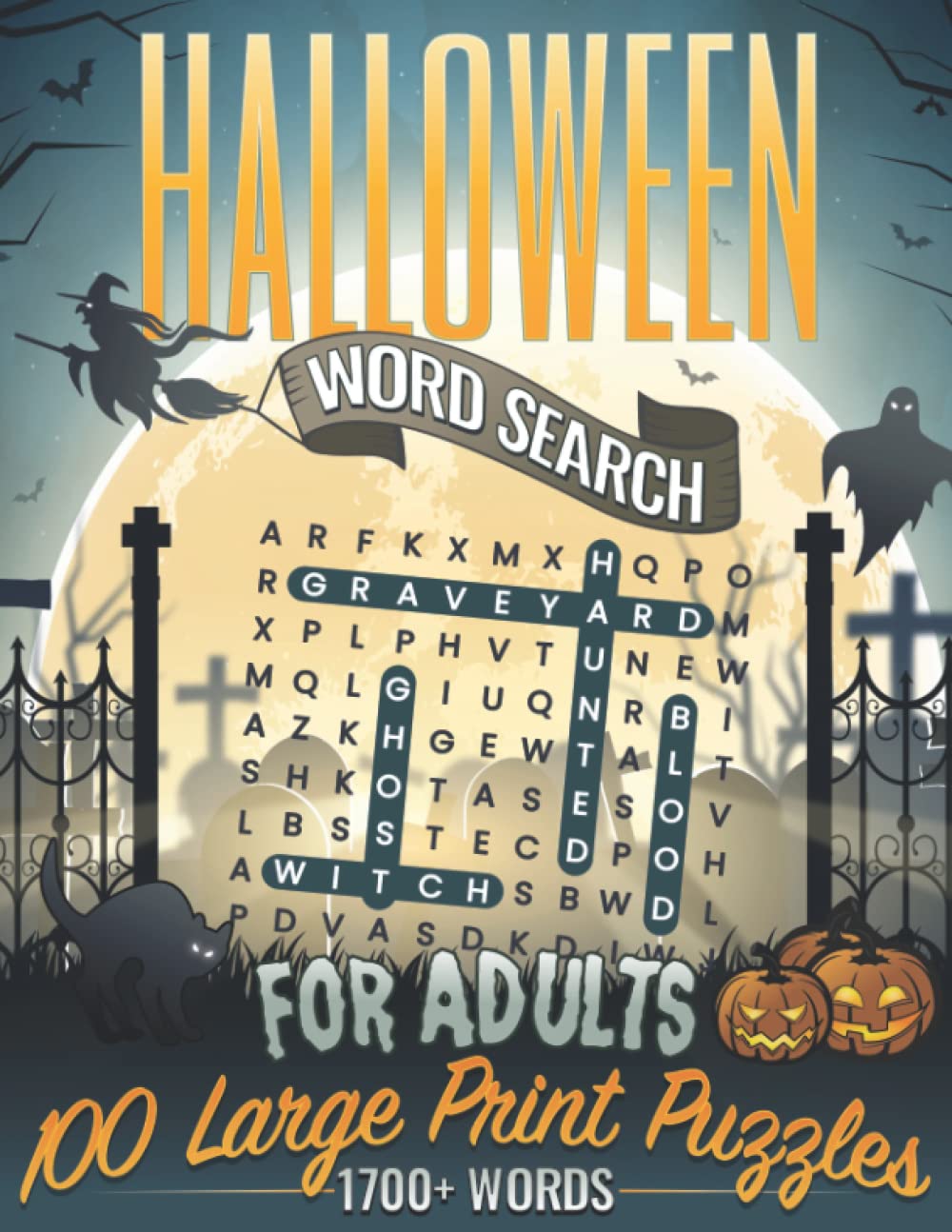 Halloween Word Search for Adults: 100 Themed Large Print Puzzles Book with 1700+ Words