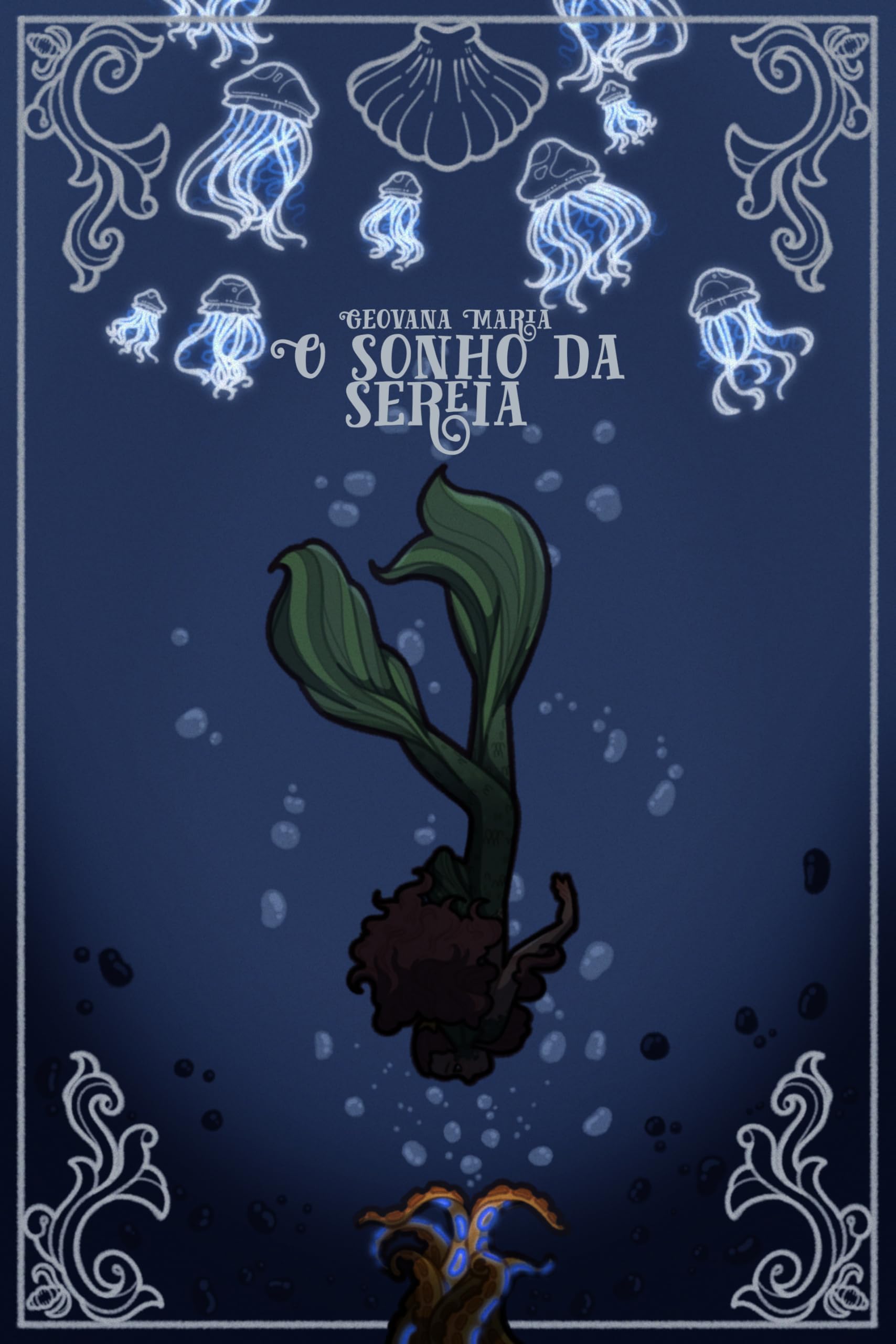 O Sonho da Sereia (Filhas do Mar)