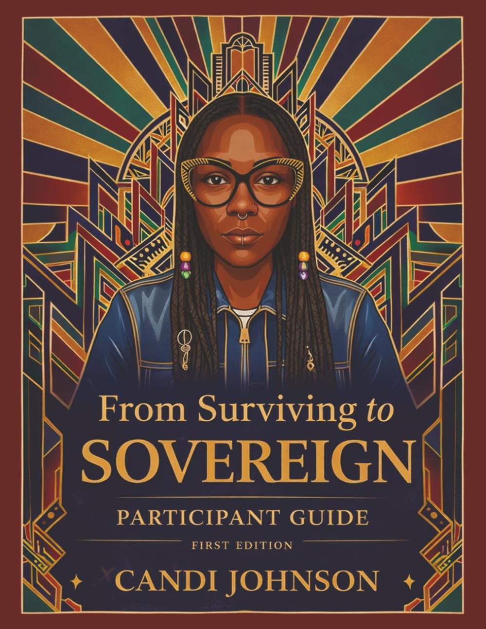 From Surviving to Sovereign: Participant Guide