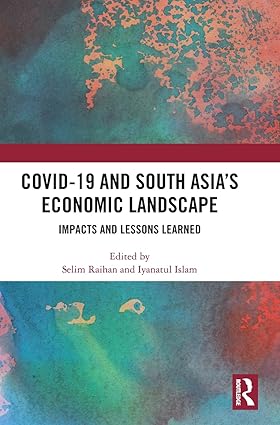 COVID-19 and South Asia's Economic Landscape: Impacts and Lessons Learned book cover