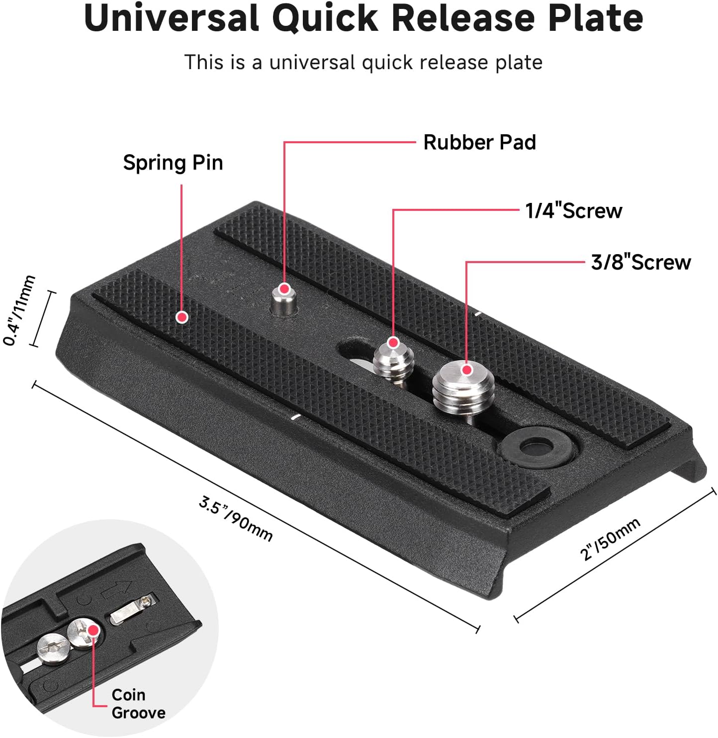 Diagram of the universal quick release plate showing its dimensions, rubber pad, 1/4 inch screw, and 3/8 inch screw.