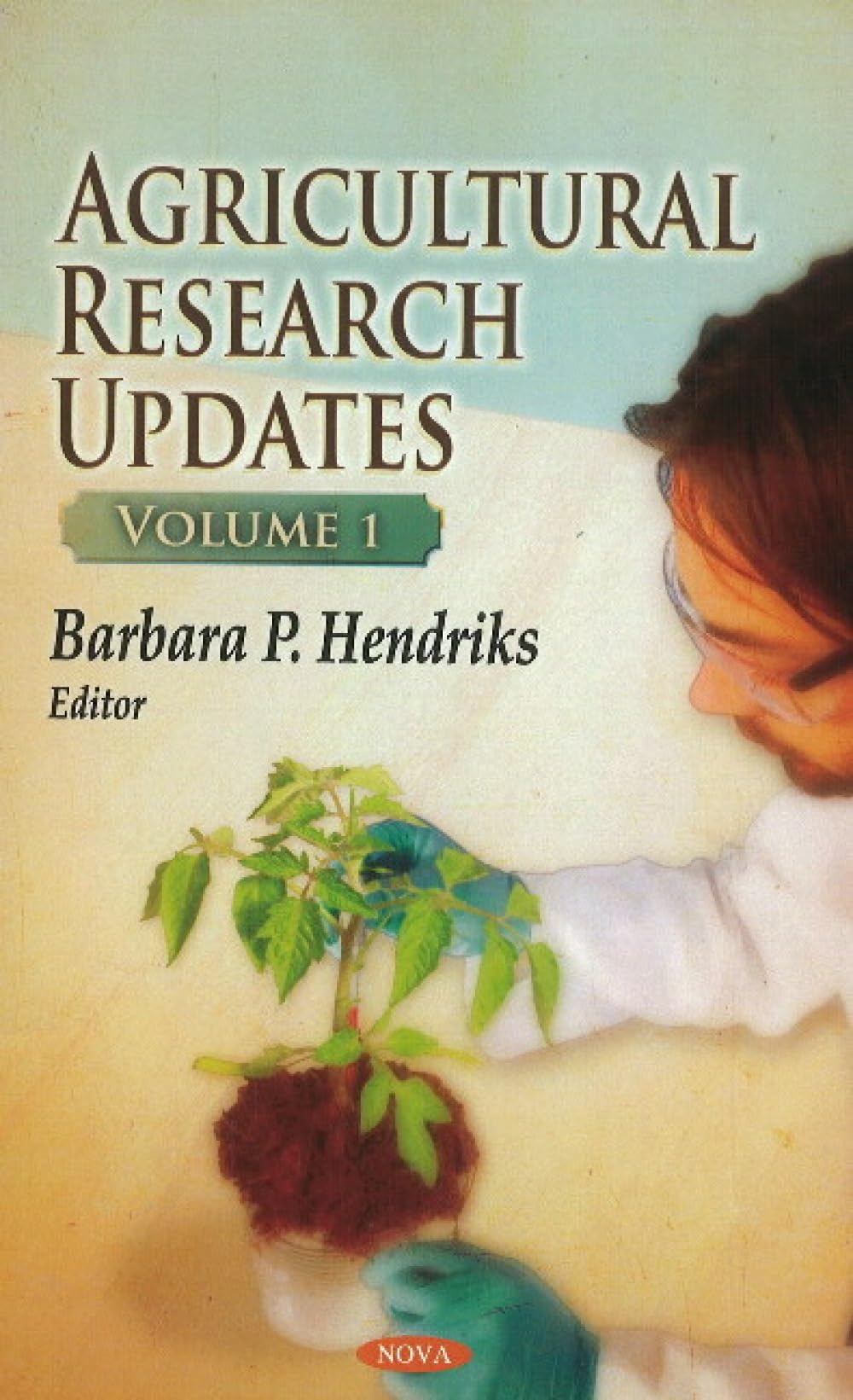 Buy AGRICULTURAL RESEARCH UPDATES VOL.1 (HB): Volume 1 โ BookShops.in