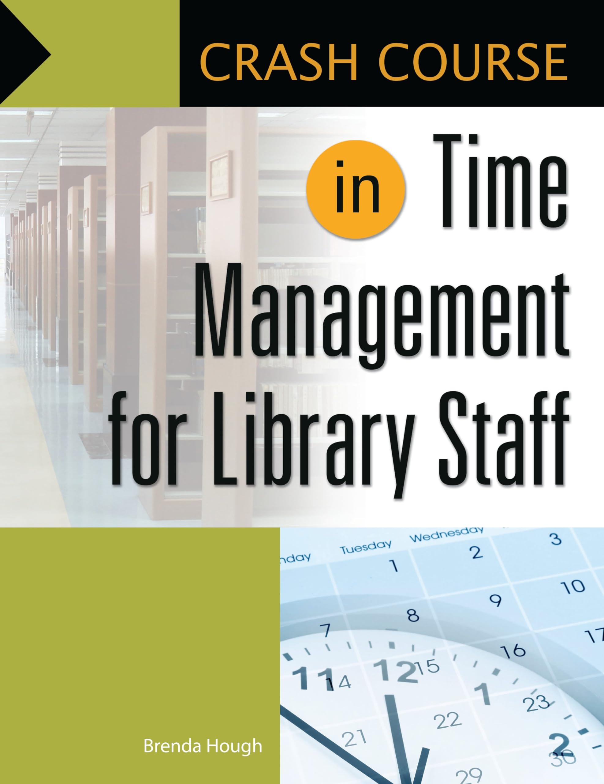 Buy Crash Course in Time Management for Library Staff — BookShops.in