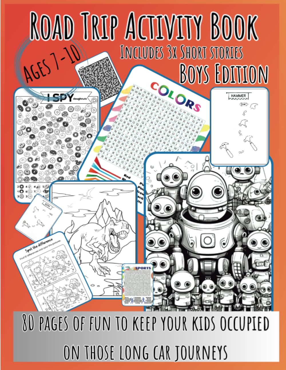 Road Trip Travel Activity Book, Boys Edition 7-10 Year Olds: 80 Page Activity Road Trip Book for 7-10 year olds, Travel Colouring Book For Boys