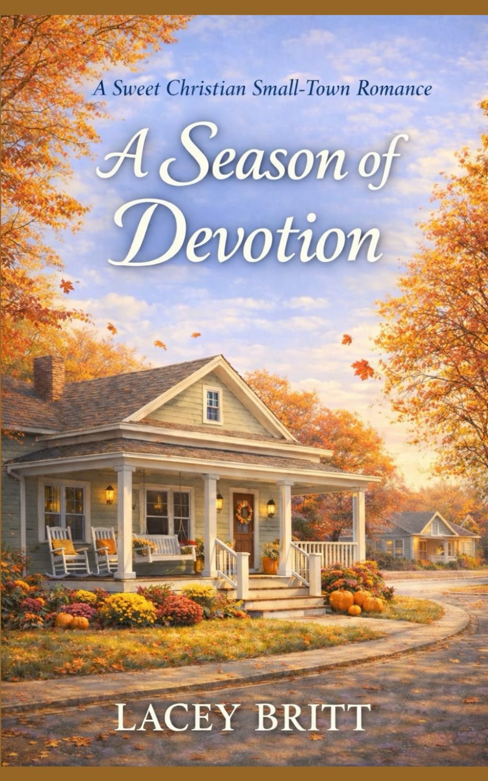 A Season of Devotion: A Sweet Christian Small Town Romance