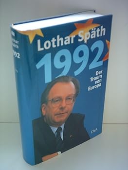 1992. Der Traum von Europa