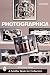 Photographica: The Fascination With Classic Cameras (A Schiffer Book for Collectors)