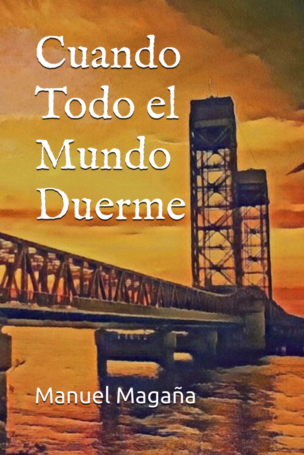 Cuando Todo el Mundo Duerme