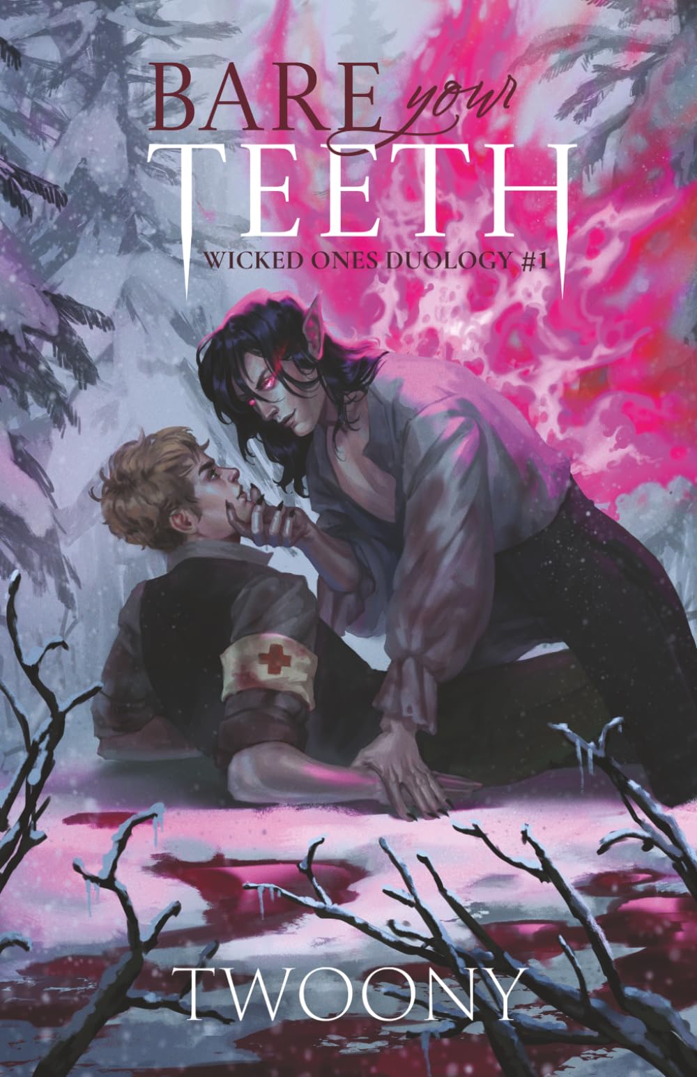 Bare Your Teeth: Wicked Ones: 1 (The Wicked Ones Duology)