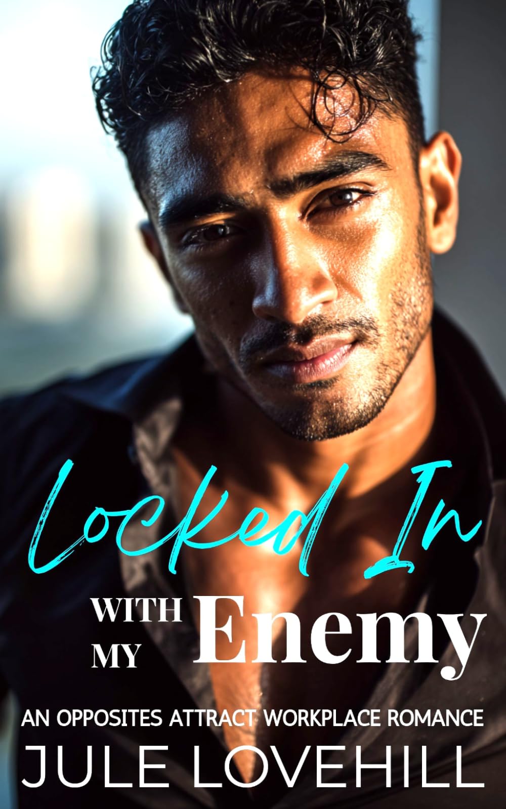Locked In With My Enemy: An Opposites Attract Workplace Romance