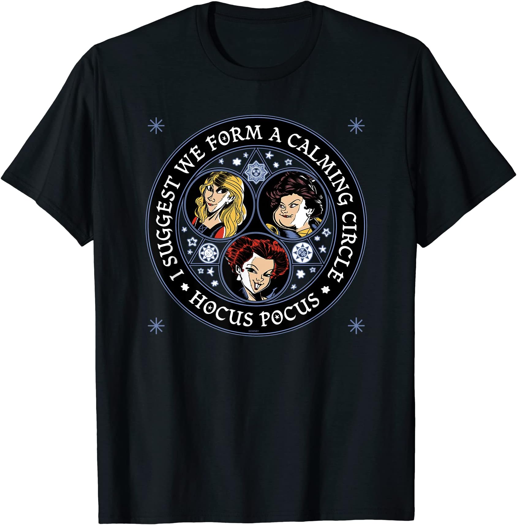 DisneyHocus Pocus I Suggest We Form A Calming Circle T-Shirt