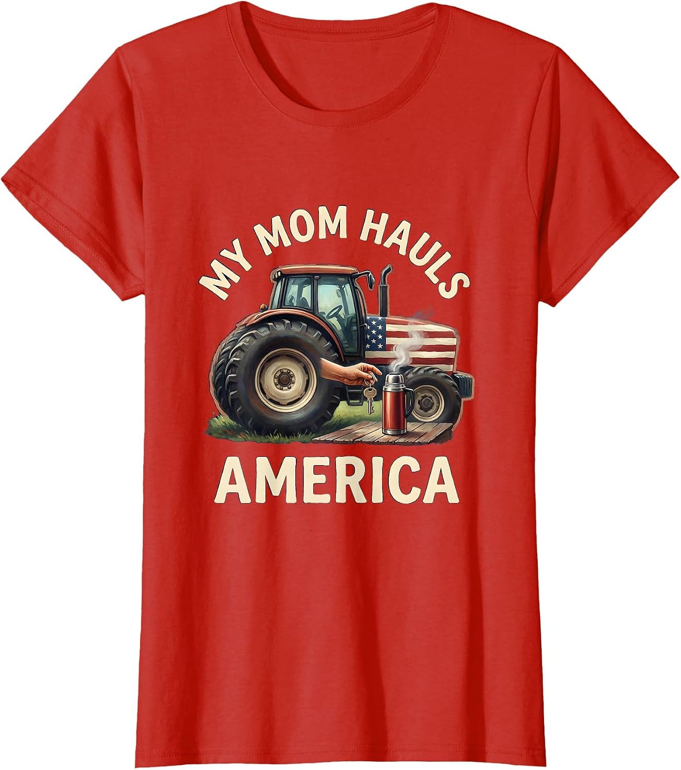 Women's My Mom Hauls America Patriotic Trucker Semi Driver Pride T-Shirt